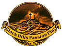 [ Black Hills Passion Play ]