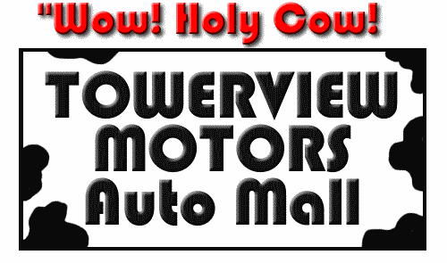 WOW! HOLY COW! Towerview Motors Auto Mall